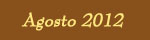 Agosto 2012