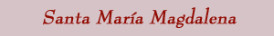 Santa Maria Magdalena